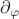 $\partial_\varphi$