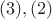 $(3),(2)$