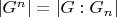 $|G^n | = |G : G_n |$