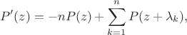 $$
P^{\prime}(z)=-n P(z) + \sum_{k=1}^{n} P(z+\lambda_k),
$$