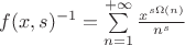 $f(x,s)^{-1}=\sum\limits_{n=1}^{+\infty}\frac{x^{s\Omega (n)}}{n^s}$