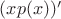 $(xp(x))'$
