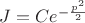 $J=Ce^{-\frac{p^2}{2}}$