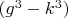 $(g^3-k^3)$