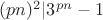 $(pn)^2|3^{pn}-1$