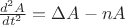 $\frac{d^2A}{dt^2}=\Delta A - nA$