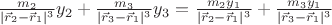 $\frac{m_2}{|\vec r_2- \vec r_1|^3}y_2+\frac{m_3}{|\vec r_3- \vec r_1|^3}y_3=\frac{m_2 y_1}{|\vec r_2- \vec r_1|^3}+\frac{m_3 y_1}{|\vec r_3- \vec r_1|^3}$