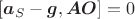 $[\boldsymbol a_S-\boldsymbol g,\boldsymbol{AO}]=0$