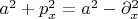 $a^2+p_x^2=a^2-\partial_x^2$