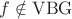 $f\notin\rm{VBG}$