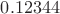 $0.12344$