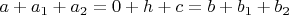 $a+a_1+a_2=0+h+c=b+b_1+b_2$
