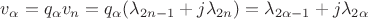 $v_\alpha=q_\alpha v_n=q_\alpha(\lambda_{2n-1}+j\lambda_{2n})=\lambda_{2\alpha-1}+j\lambda_{2\alpha}$