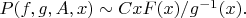 $P(f,g,A,x)\sim CxF(x)/g^{-1}(x).$