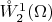 $\mathring{W}_2^1(\Omega)$
