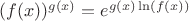 $(f(x))^{g(x)} = e^{g(x)\ln(f(x))}$