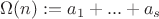 $\Omega(n):=a_1+...+a_s$