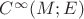 $C^\infty(M;E)$