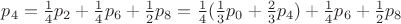 $p_{4}=\frac{1}{4}p_{2}+\frac{1}{4}p_{6}+\frac{1}{2}p_{8}=\frac{1}{4}(\frac{1}{3}p_{0}+\frac{2}{3}p_{4})+\frac{1}{4}p_{6}+\frac{1}{2}p_{8}$