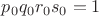 $p_0q_0r_0s_0=1$