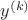 $y^{(k)}$ $y^{(k)}$