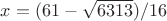 $x = (61 - \sqrt{6313})/16$