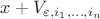 $x + V_{\varepsilon,i_1,\ldots,i_n}$ $x + V_{\varepsilon,i_1,\ldots,i_n}$