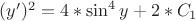 $(y')^2=4*{\sin^4 y}+2*C_1$
