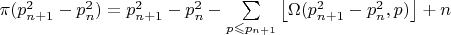 $\pi(p_{n+1}^2-p_n^2) =p_{n+1}^2 - p_n^2-\sum\limits_{p \leqslant p_{n+1}} \left\lfloor\Omega(p_{n+1}^2-p_n^2,p)\right\rfloor    + n$