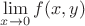$\lim\limits_{x \to 0}f(x, y)$