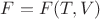 $F=F(T,V)$