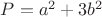 $P=a^2+3b^2$