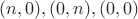 $(n,0), (0,n), (0,0)$