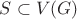 $S\subset V(G)$