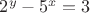 $2^y-5^x=3$