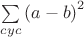 $\sum\limits_{cyc}{\left(a-b\right)^2}$