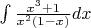 $\int\frac{x^3+1}{x^2(1-x)}dx$