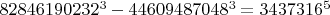 $82846190232^3-44609487048^3=3437316^5$