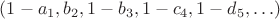 $(1-a_1, b_2, 1-b_3, 1-c_4, 1-d_5, \ldots)$