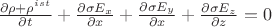 $ \frac{\partial \rho+\rho^{ist} }{\partial t}+\frac{\partial \sigma E_x}{\partial x}+\frac{\partial \sigma E_y}{\partial x}+\frac{\partial \sigma E_z}{\partial z} = 0$