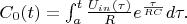 $C_{0}(t)=\int_{a}^{t}\frac{U_{in}(\tau)}{R}e^{\frac{\tau}{RC}}d\tau.$
