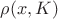 $\rho(x, K) $