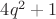 $4q^2+1$