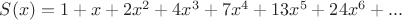 $S(x) = 1 + x + 2x^2 + 4x^3 + 7x^4 + 13x^5 + 24x^6 + ...$