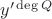 $y'^{\deg{Q}}$