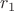 $ r_1 $