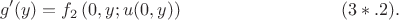 $$g'(y) = f_2\left( 0 , y ; u(0 , y) \right)  \eqno  (3*.2).$$