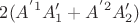 $$2(A^{'1}A^\prime_1+A^{'2}A^\prime_2)$$