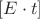 $[E\cdot t]$
