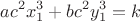 $$ac^2 x_{1}^3 +bc^2 y_{1}^3 =k$$